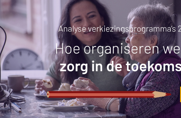 analyse vp Hoe organiseren we de zorg in de toekomst?