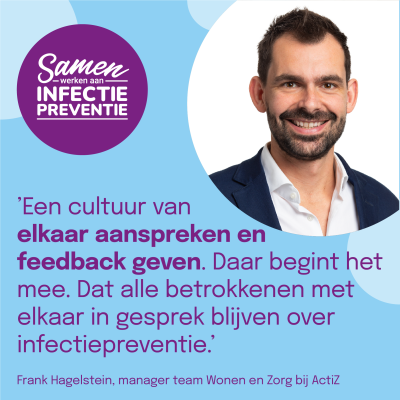 Frank Hagelstein - samen werken aan infectiepreventie