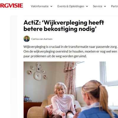 ActiZ bestuurslid Jeroen van den Oever in Zorgvisie